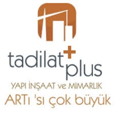 Tadilatplus Mimarlık - Evinize Artı Değer Katar